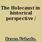 The Holocaust in historical perspective /