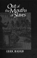 Out of the mouths of slaves : African American language and educational malpractice /