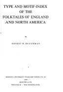 Type and motif-index of the folktales of England and North America /