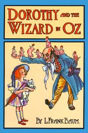 Dorothy and the Wizard in Oz /