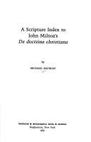 A scripture index to John Milton's De doctrina Christiana /