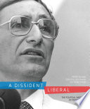 A dissident liberal : the political writings of Peter Baume /