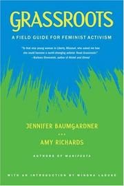 Grassroots : a field guide for feminist activism /