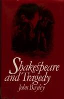 Shakespeare and tragedy /