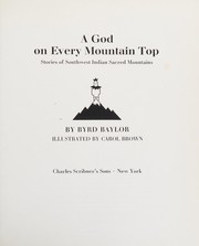A god on every mountain top : stories of Southwest Indian sacred mountains /