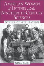 American women of letters and the nineteenth-century sciences : styles of affiliation /