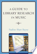 A guide to library research in music /