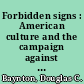 Forbidden signs : American culture and the campaign against sign language /