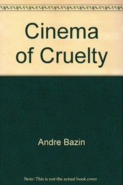 The cinema of cruelty : from Buñuel to Hitchcock /