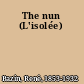 The nun (L'isolée)
