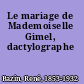 Le mariage de Mademoiselle Gimel, dactylographe
