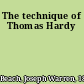 The technique of Thomas Hardy