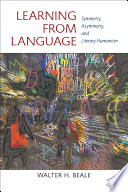 Learning from language : symmetry, asymmetry, and literary humanism  /