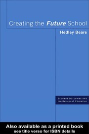 Creating the future school /