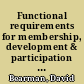 Functional requirements for membership, development & participation systems /