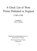 A check list of prose fiction published in England, 1740-1749 /