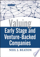 Valuing early stage and venture-backed companies