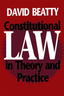 Constitutional law in theory and practice /