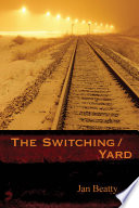 The switching-yard /