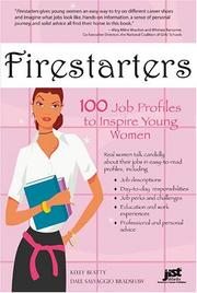 Firestarters : 100 job profiles to inspire young women /