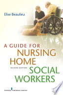 A guide for nursing home social workers