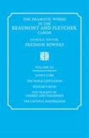 The dramatic works in the Beaumont and Fletcher canon /