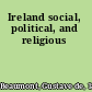 Ireland social, political, and religious