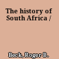 The history of South Africa /