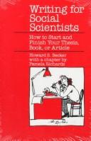 Writing for social scientists : how to start and finish your thesis, book, or article /