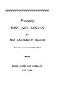 Presenting Miss Jane Austen /