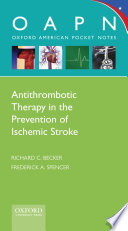 Antithrombotic therapy in the prevention of ischemic stroke /