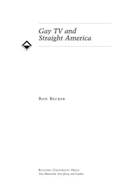 Gay TV and straight America /