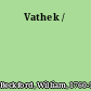 Vathek /