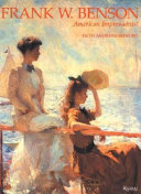 Frank W. Benson, American impressionist /