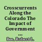 Crosscurrents Along the Colorado The Impact of Government Policy on the Quechan Indians /