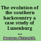 The evolution of the southern backcountry a case study of Lunenburg County, Virginia, 1746-1832 /