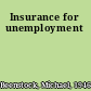 Insurance for unemployment