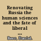 Renovating Russia the human sciences and the fate of liberal modernity, 1880-1930 /