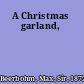 A Christmas garland,