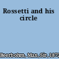 Rossetti and his circle