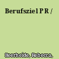 Berufsziel PR /