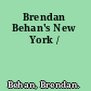 Brendan Behan's New York /