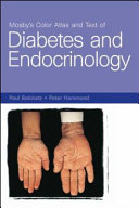 Mosby's color atlas and text of diabetes and endocrinology /