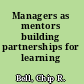 Managers as mentors building partnerships for learning /