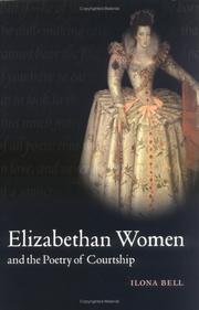 Elizabethan women and the poetry of courtship /