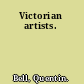 Victorian artists.
