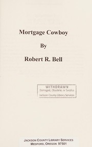 Mortgage cowboy /