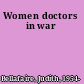 Women doctors in war
