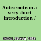Antisemitism a very short introduction /