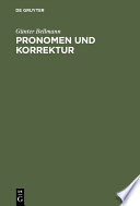 Pronomen und Korrektur : zur Pragmalinguistik der persönlichen Referenzformen /